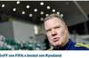 瑞典足协官方：对FIFA决定失望，将继续推动取消俄罗斯世预赛资格
