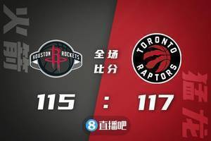 ?西卡29+12+7 特伦特26分 小波特35+10 猛龙24分逆转火箭