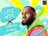 詹姆斯为瓶装水“LIFEWTR”代言:我做的每件事都有更大的目标